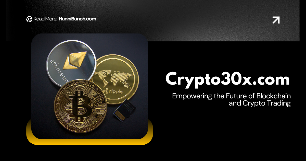 Crypto30x.com: Empowering the Future of Blockchain and Crypto Trading